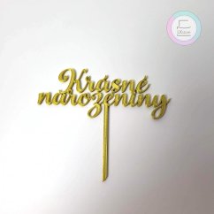 Zápich Krásné narozeniny zlatý