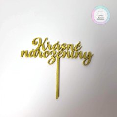 Zápich Krásné narozeniny zlatý