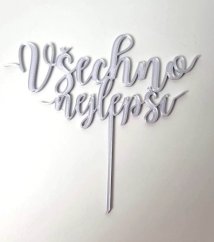 Zápich Všechno nejlepší stříbrný